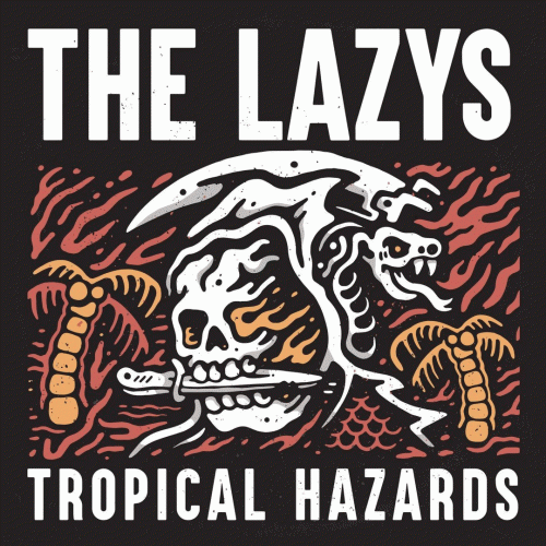 The Lazys : Tropical Hazards